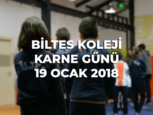 Biltes Koleji Karne Günü – TDL Biltes Koleji Karne Günü - TDL