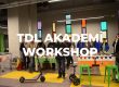 TDL Akademi Workshop